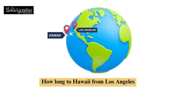 How long to Hawaii from Los Angeles