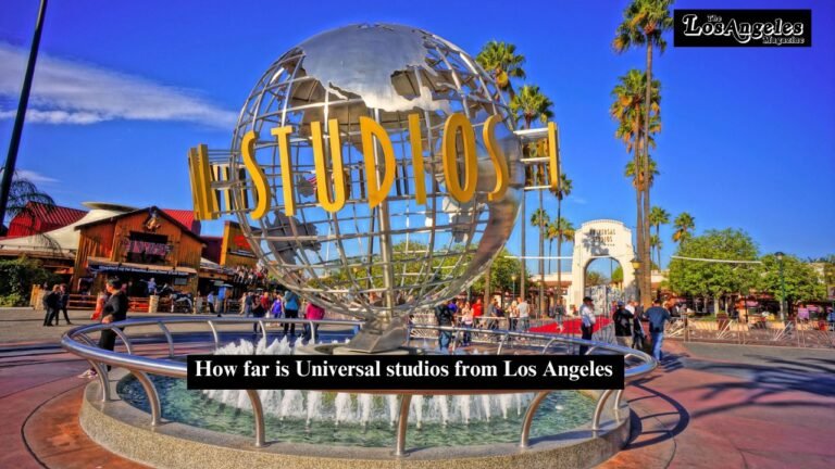 How far is Universal Studios from Los Angeles??